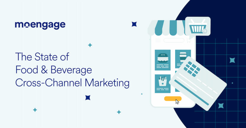 The State of Cross-Channel Marketing in the Food & Beverage Industry