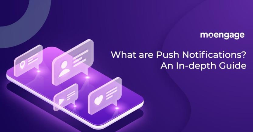 What are Push Notifications? An In-depth Guide For 2025 [Latest]