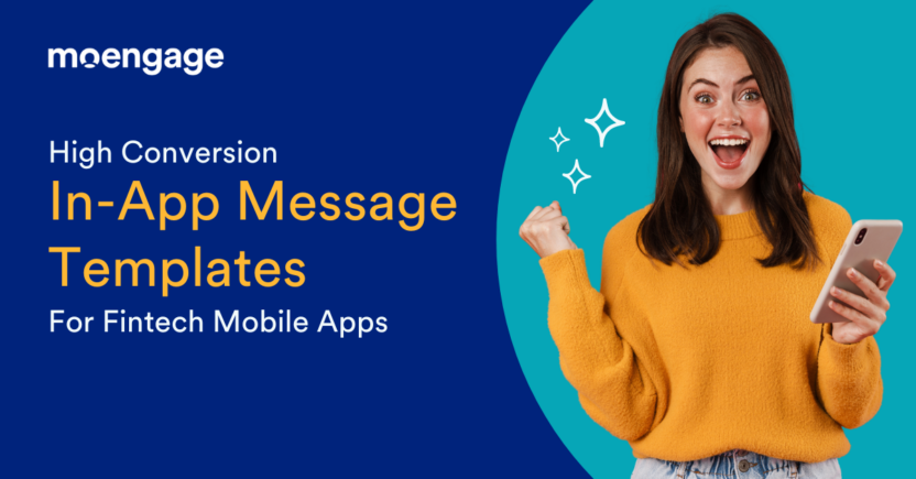 Elevating Conversions: Unleash the Power of In-App Messages in Your Fintech Engagement Strategy