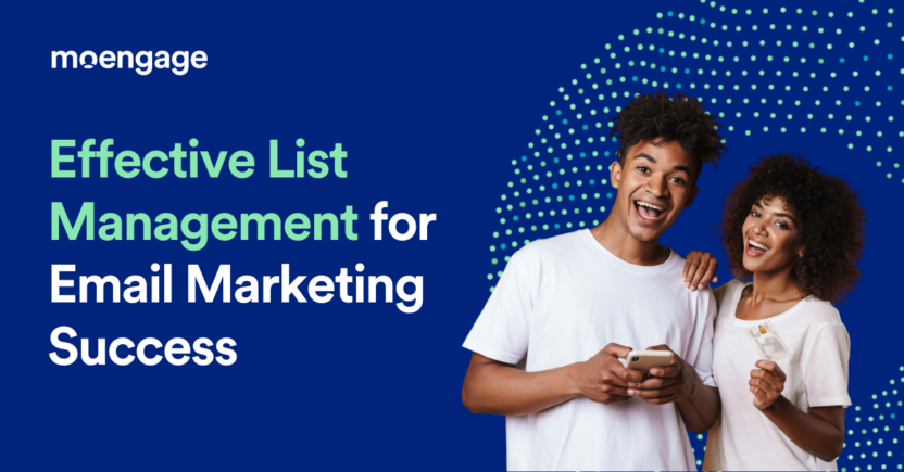 Effective List Management Strategies for Email Marketing Success