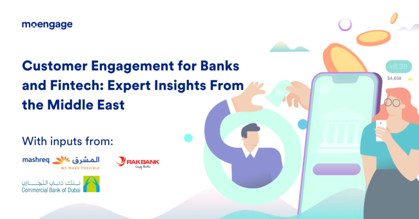 Customer Engagement for Banking in the Middle East: Surge in Digital Payments and Need for Connected Banking Experiences