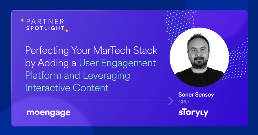 [Partner Spotlight] Perfecting Your MarTech Stack by Adding a User Engagement Platform and Leveraging Interactive Content