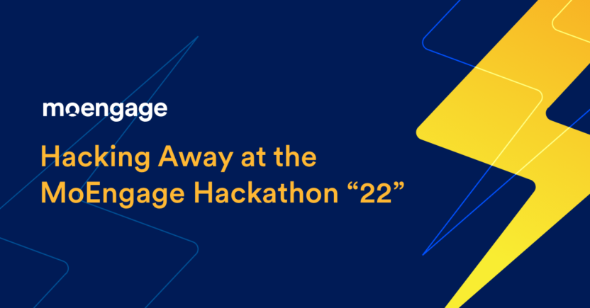 Hacking Away at the MoEngage Hackathon 2022