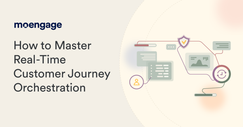 How to Master Real-Time Customer Journey Orchestration