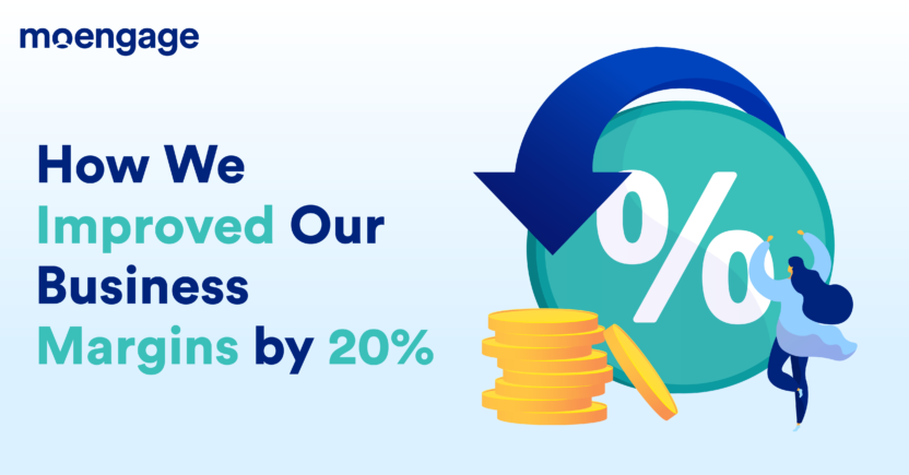 How We Improved Our Business Margins by 20%