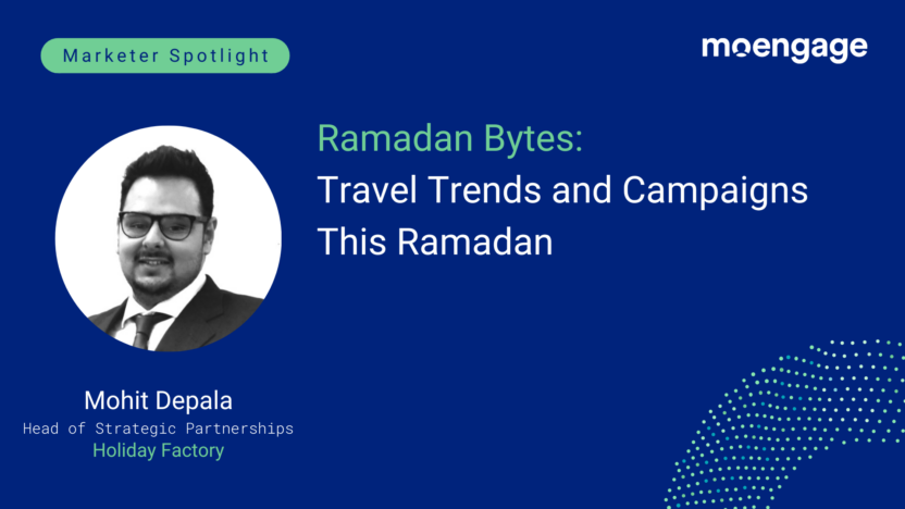 Travel Trends and Campaigns This Ramadan: Insights From Holiday Factory (Mohit Depala, Head of Strategic Partnerships)