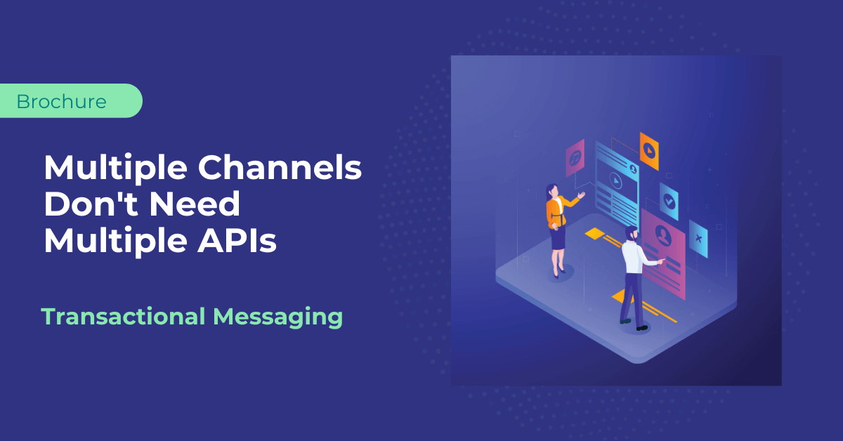 Multiple Channels Don’t Need Multiple APIs