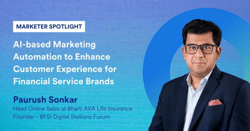 How Marketing Automation Enhances Customer Experience in BFSI [Marketer Spotlight]