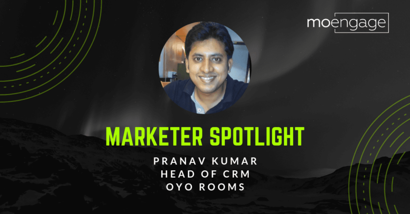 The Role of a Robust CRM in OYO Rooms’ Growth Story [Marketing Spotlight]