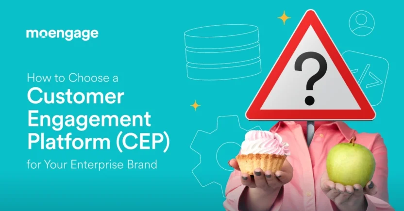 How to Choose an Enterprise Customer Engagement Platform (CEP)