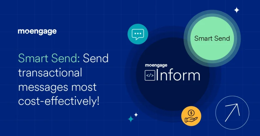 Smart Send: Send transactional messages most cost-effectively!