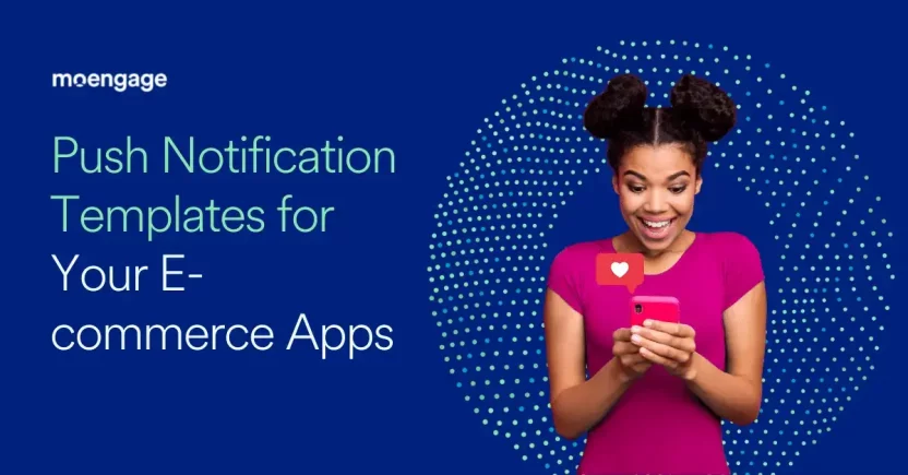 13 Push Notification Templates for E-commerce Apps [Updated]