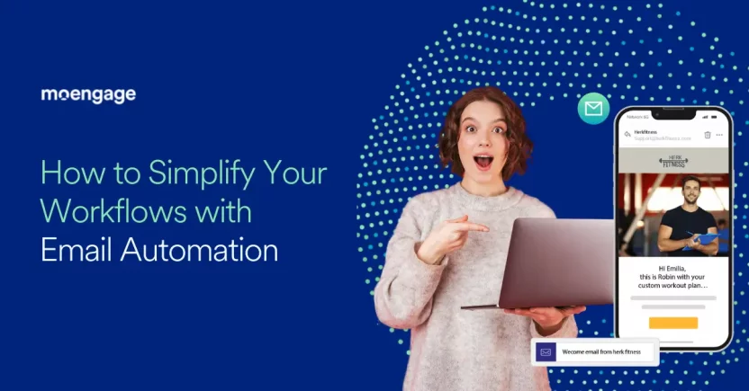 How to Simplify Your Workflows Using Email Automation Strategies